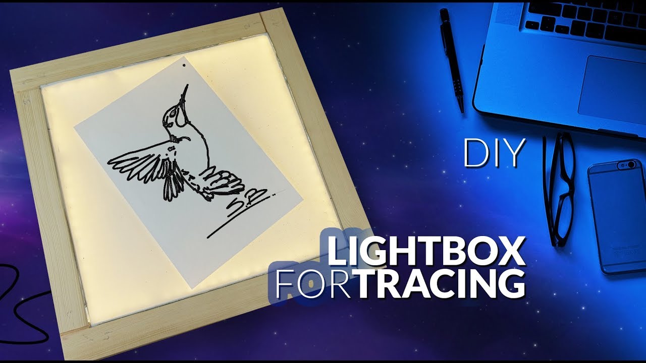 DIY Light box: How to Trace A Drawing Without Tracing Paper