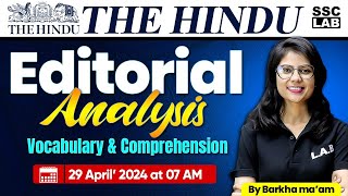 The Hindu Editorial Analysis | 29 April 2024 | Vocab & Comprehension | The Hindu Vocab By Barkha Mam