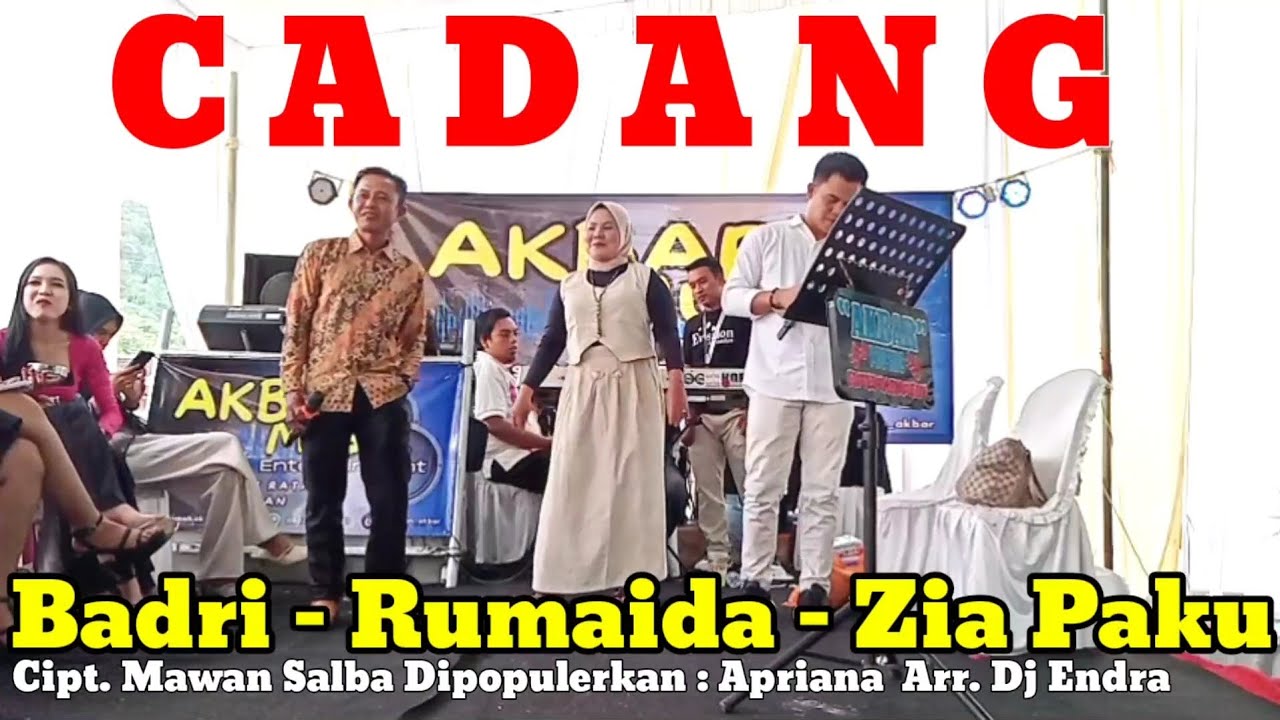 CADANG - Cipt. Mawan Salba | #Badri_Rumaida_Zia_Paku | Dj Endra | Live Panggung | #albumlagulampung 