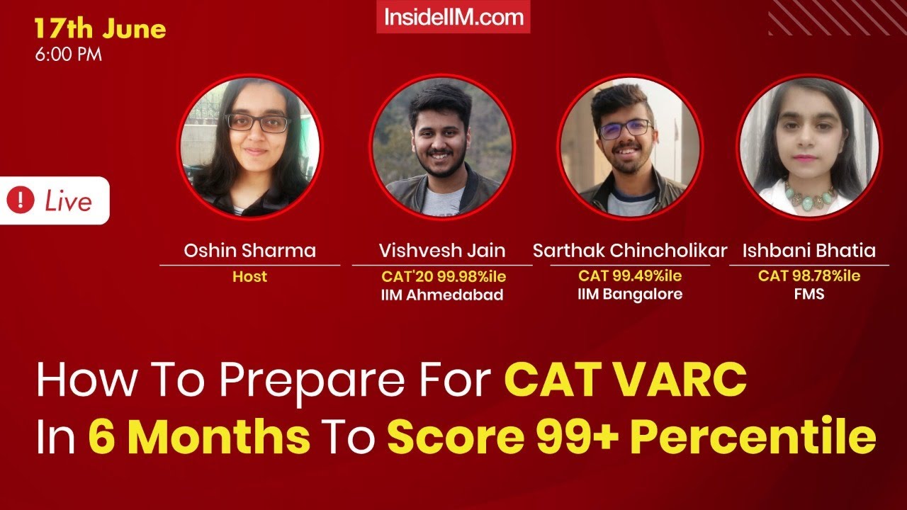 6 Month Strategy To Score 99+ Percentile On CAT VARC Irrespective Of ...