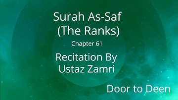 Surah As-Saf (The Ranks) Ustaz Zamri  Quran Recitation