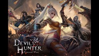 Devil Hunter : Eternal War SEA [ Android APK iOS ] Gameplay screenshot 2