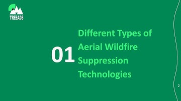 TREEADS Course 3.1 Different types of aerial wildfire suppression technologies