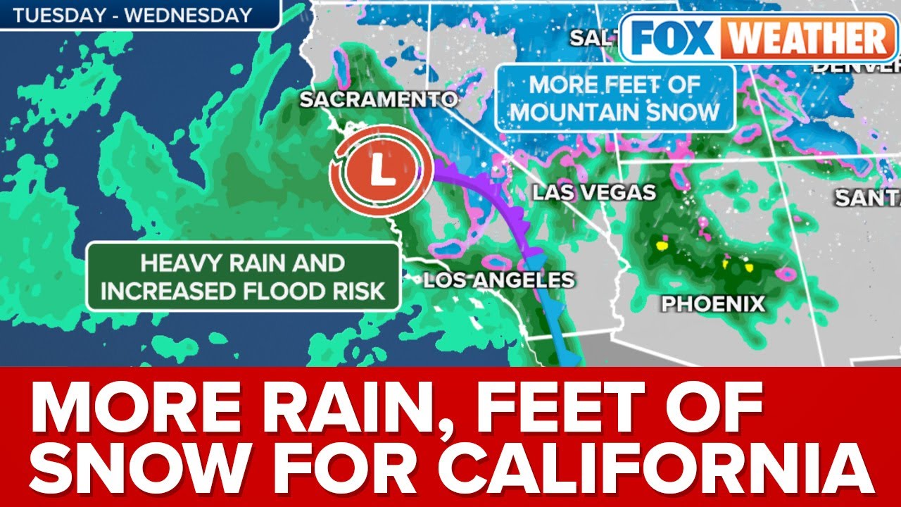 California Braces For More Heavy Rain, Feet Of Snow From Series Of ...