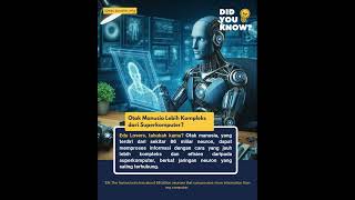 Otak manusia lebih canggih dibandingkan superkomputer Modern⁉️