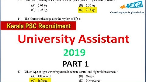 UNIVERSITY ASSISTANT 2019 (Part 1) ( kerala psc solved question paper)