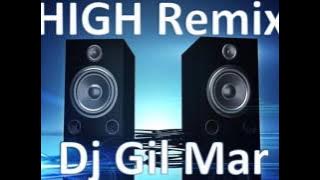 High-Dj GilMar Remix