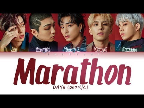 DAY6 데이식스 Marathon 마라톤 LYRICS Color Coded Eng Rom Han 가사