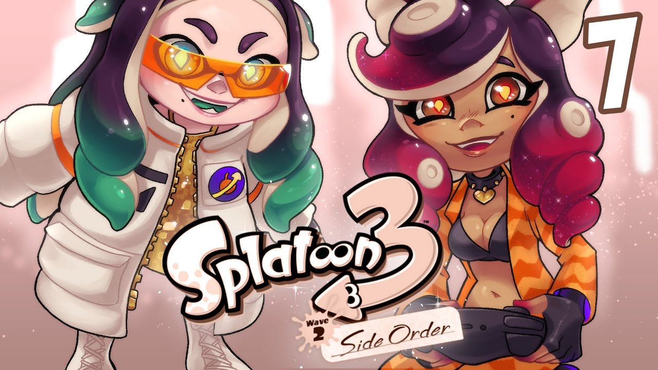 🍎SPLATOON 3 SIDE ORDER🍏 PART 7 - YouTube