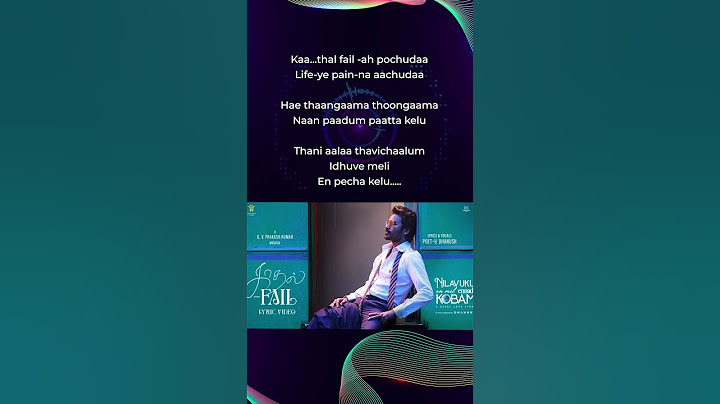 Kadhal Fail - Lyric Video | Dhanush | GV Prakash #dhanushveriyan #flixcasting #tamillyricsongs
