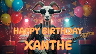 Xanthe Happy Birthday Song - Happy Birthday To Xanthe