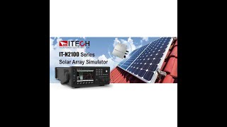 Celebrity ITECH IT-N2100 Solar Array Simulator Profile