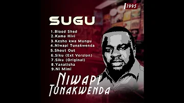 Sugu - Ni Wapi tunakwenda (official audio )