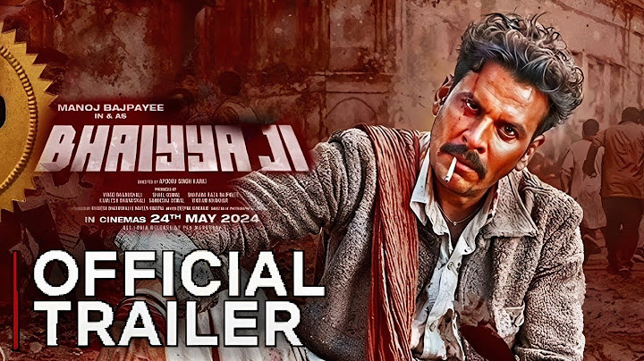 Bhaiyya Ji (Trailer) Manoj Bajpayee, Suvinder V, Zoya H| Apoorv Singh Karki | BSL, SSO, ASL | May 24