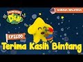 #6 Episod Terima Kasih Bintang | Didi & Friends