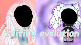 My editing evolution •January until now•