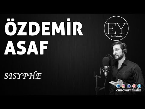 Özdemir Asaf - Sısyphe (Emre Yurttakalın) ⎮ŞİİR⎮