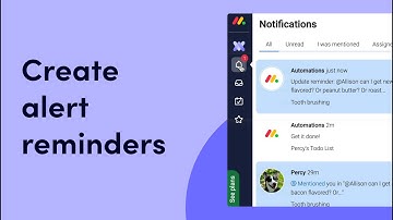 Create alert reminders | monday.com tutorials
