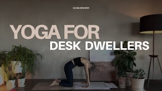 Yoga for Desk Dwellers - 20 minute yoga class
