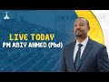 LIVE PM Abiy Ahmed Addresses Parliament Today 8 30