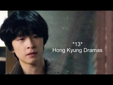 13 Hong Kyung Dramas #kdrama