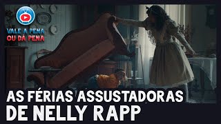 AS FÉRIAS ASSUSTADORAS DE NELLY RAPP - Resenha