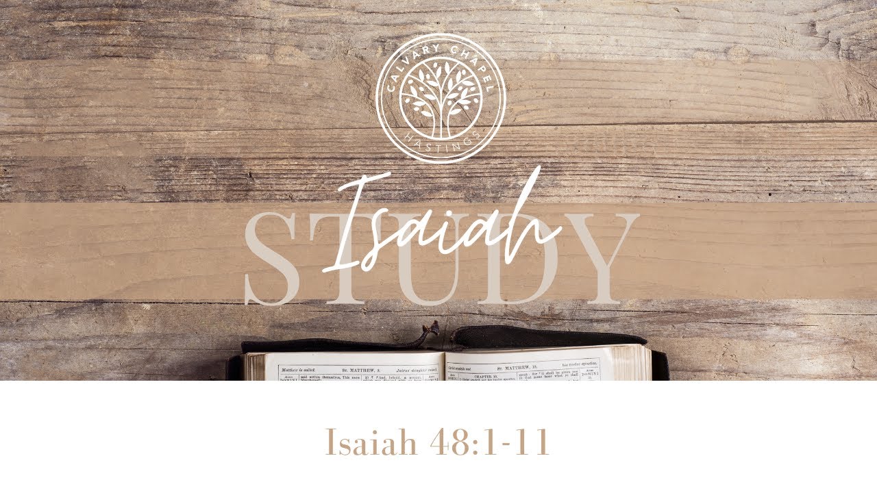 Isaiah 48 1 11 Thomas Fretwell YouTube isaiah-48-1-11-thomas-fretwell-youtube