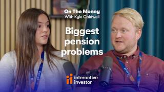 Solutions to the UK’s biggest pension problems | On The Money