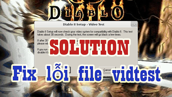 Lỗi check vesion khi chơi multi diablo ii năm 2024