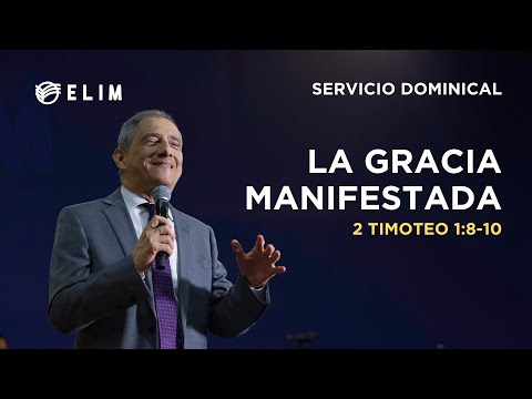 La gracia manifestada