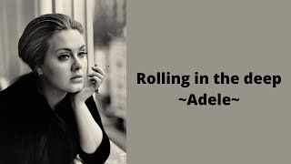 Rolling in the deep - Adele (letra)