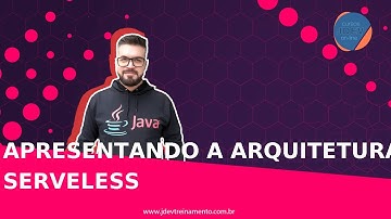 🟢 Apresentando a arquitetura serveless - Formação Júnior AWS Cloud e Spring Boot REST com Angular 13