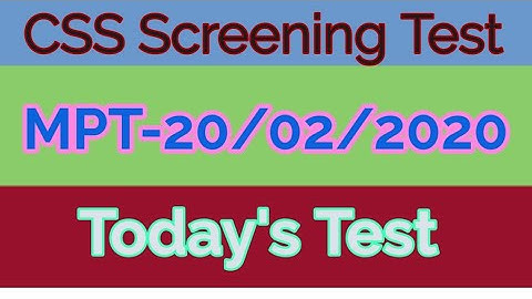 CSS Screening Test Today/ MPT screening Test For css 2022/Aj hony wala css test