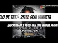 MELO DE TATÁ 2K12 SEM VINHETA MOJO MORGAN WASTELINE REGGAE RECORDAÇÃO mp3