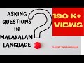 Learn malayalam through englishasking questions in malayalamenglish tutorial