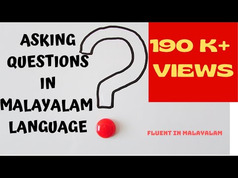 In this video you will learn the words used to ask questions malayalam & sentence structure of interrogative sentences.watch,learn enjoy.video link ...