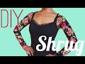 DIY Shrug for Dancers (No Special Pattern Required!)