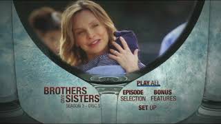 Brothers And Sistersthe Complete Third Season Disc 5 2009 Dvd Menu Walkthrough
