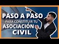 PASO A PASO PARA CONSTITUIR TU ASOCIACION CIVIL 2019 I  #caysoasesores #mexico