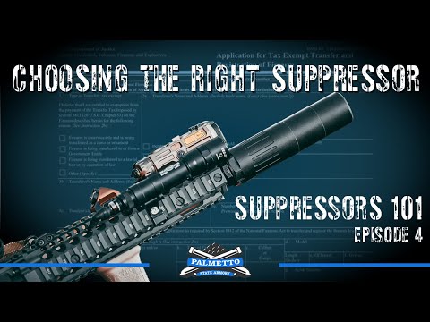 Suppressor 101 | Episode 4 - Choosing a Suppressor | Palmetto State Armory