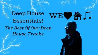 Electronic Friday: Deep House Essentials - 100 Min Playlist