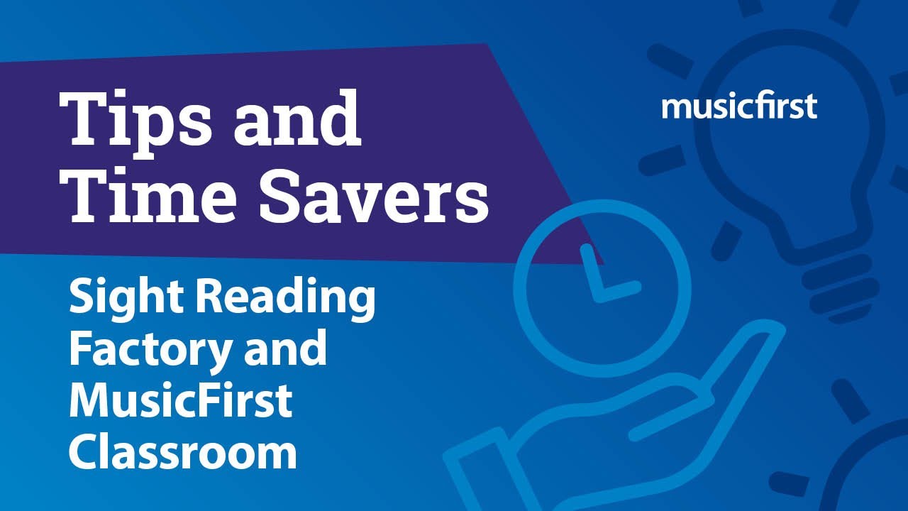 (Jan. 21, 2021) - Sight Reading Factory & MusicFirst Classroom: Tips, Tricks, and Time-Savers