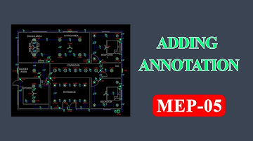 E - 05. Two Bedroom MEP Project: Adding Annotation To Lighting Layout | Lighting System Design.