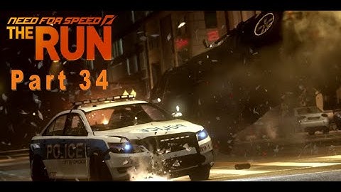 Need For Speed The Run Part 34 | Gameplay PC | No Commentary