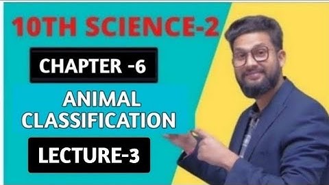 10th Science-2 | Chapter 6 | Animal Classification | Lecture 3 | Maharashtra Board | JR Tutorials |