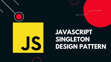 Singleton Design pattern in Javascript