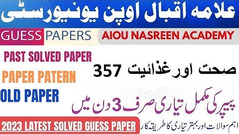357 sehat or khizayat Guess paper spring 2023 | AIOU FA 357 | solved guess 357 health and nutrition