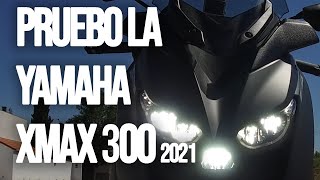 Pruebo la Yamaha XMAX 300 Tech Max 2021