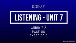 Close up B1 Track 7.2 Listening