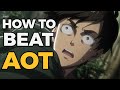 How to Beat The Titans in "The Attack on Titan" (No spoilers!)